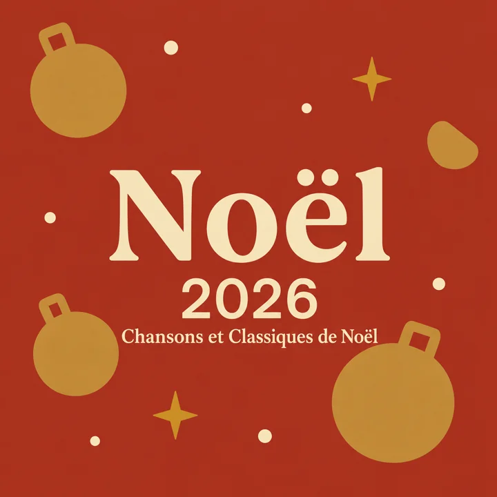 Cover of Noël 2026 – Chansons et Classiques de Noël