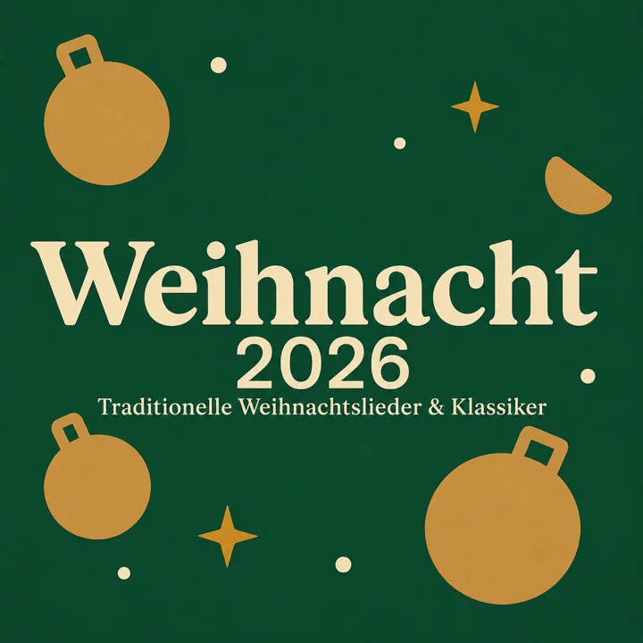 Cover of Weihnacht 2026 – Traditionelle Weihnachtslieder & Klassiker